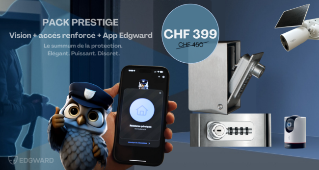 PACK PRESTIGE - Caméras, accès renforcé & App Edgward